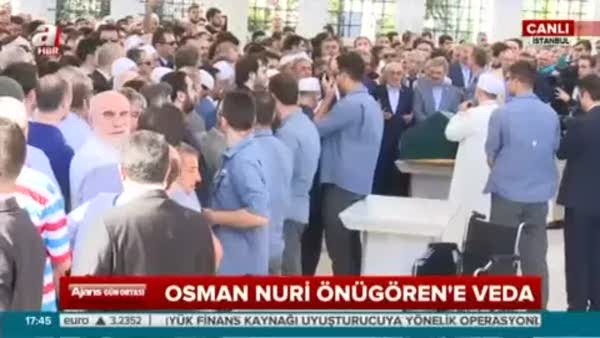 Osman Nuri Önügören'in cenaze namazı kılındı