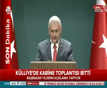 Başbakan Binali Yıldırım'dan Bakanlar Kurulu sonrasında açıklama