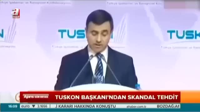 TUSKON Başkanı Rızanur Meral Türkiye'yi böyle tehdit etmişti