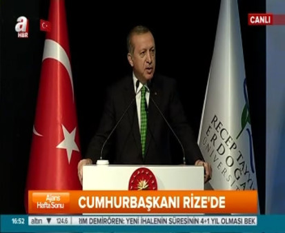 Cumhurbaşkanı Erdoğan RTE Üniversitesi'nde konuştu