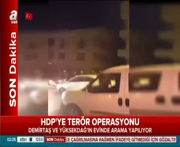 Demirtaş ve Yüksekdağ'ın evinde aramalar yapılıyor