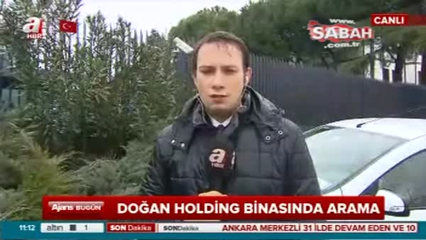Doğan Holding'in Üsküdar'daki merkez binasında arama!