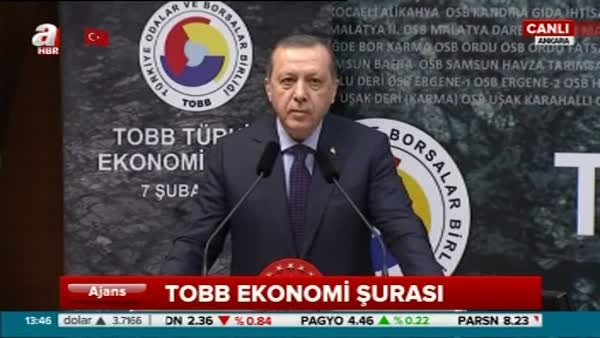 Cumhurbaşkanı Erdoğan TOBB Ekonomi Şurası'nda konuştu!