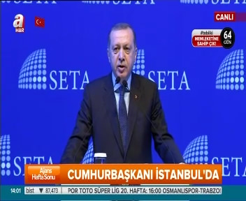 Cumhurbaşkanı Erdoğan 