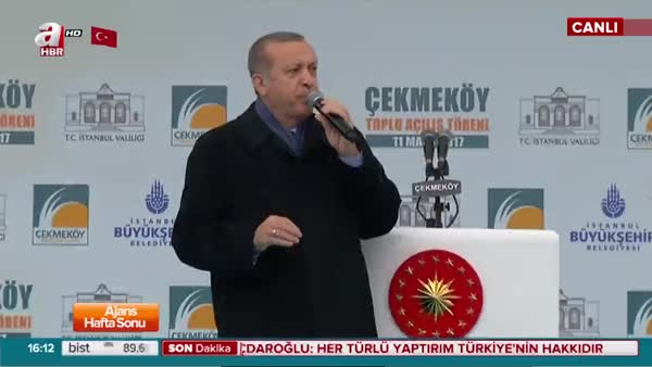 Cumhurbaşkanı Erdoğan Çekmeköy'de toplu açılış töreninde konuştu