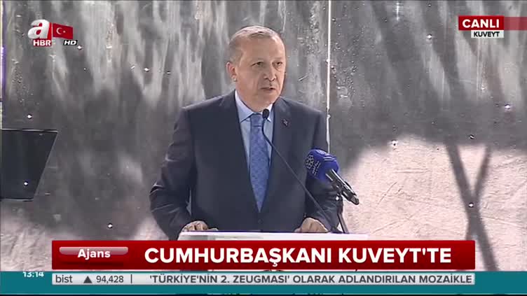 Erdoğan Kuveyt Uluslararası Havalimanı'nın temel atma töreninde konuştu