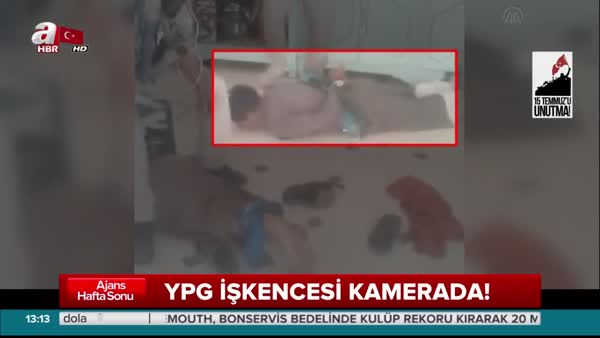 YPG işkencesi kamerada!