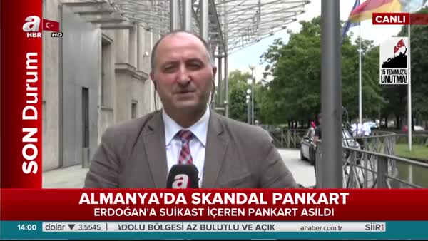 Almanya'da skandal pankart! Erdoğan'a suikast içeren pankart asıldı