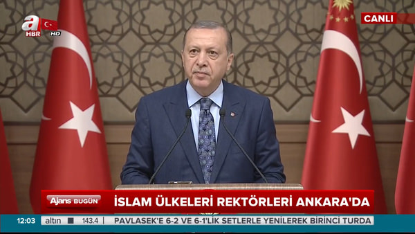 Cumhurbaşkanı Erdoğan İslam Dünyası Yükseköğretim Alanının Oluşturulması Toplantısı'nın açılış oturumunda konuştu