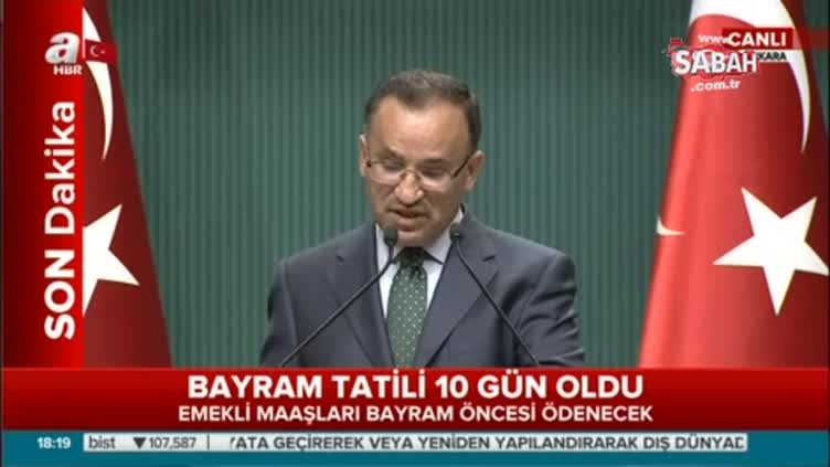 Hükümet Sözcüsü Bozdağ o çarpıtmalara cevap verdi