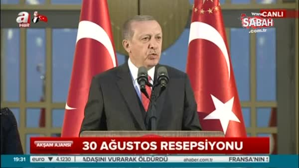 Erdoğan 30 Ağustos Zafer Bayramı resepsiyonunda önemli açıklamalarda bulundu