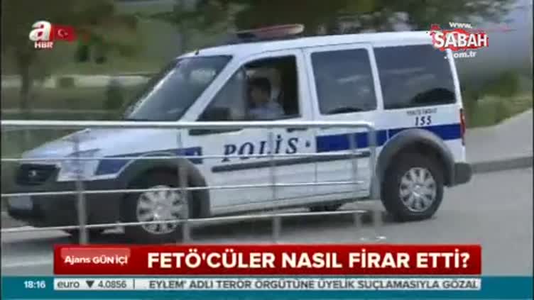 FETÖ'cüler nasıl firar etti?