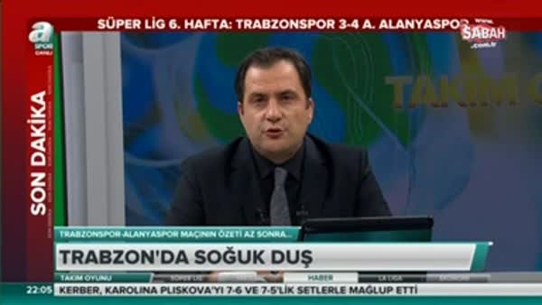 Erman Toroğlu Trabzonspor-Alanyaspor maçını değerlendirdi
