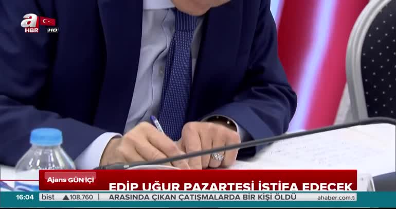 Edip Uğur Pazartesi istifa edecek