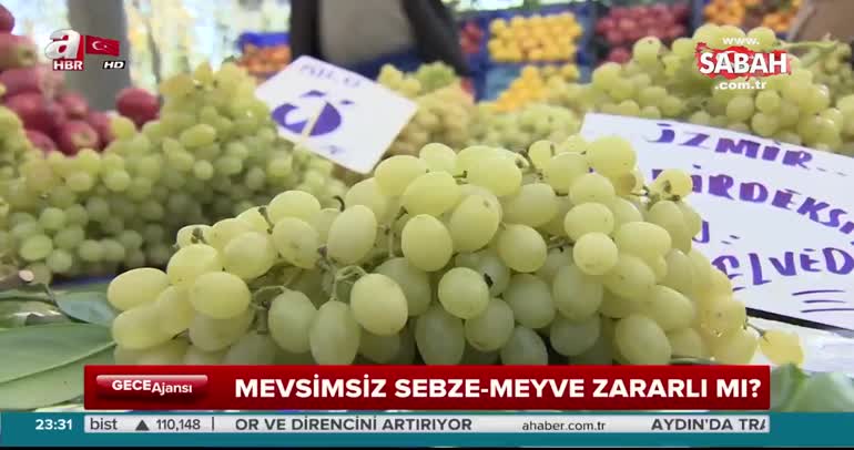 Mevsimsiz sebze-meyve zararlı mı?