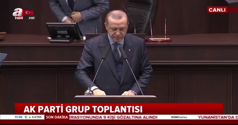 Cumhurbaşkanı Erdoğan AK Parti grup toplantısında önemli açıklamalarda bulundu