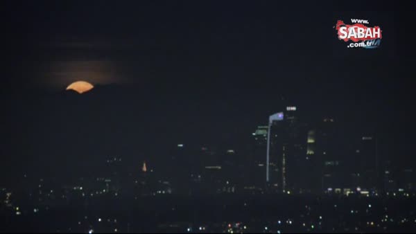 Süper Ay Los Angeles’tan izlendi