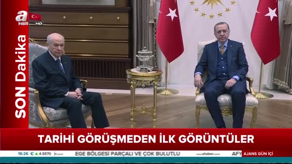 Tarihi Erdoğan-Bahçeli görüşmesinden ilk görüntüler
