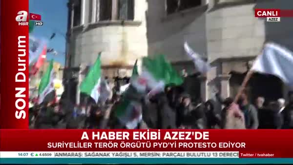 A Haber Azez'de! Suriyeliler terör örgütünü protesto ediyor