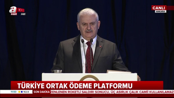 Başbakan Yıldırım, Türkiye Ortak Ödeme Platformu'nda konuştu