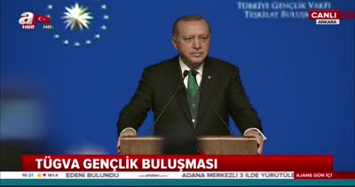 Cumhurbaşkanı Erdoğan TÜGVA Gençlik Buluşması’nda konuştu