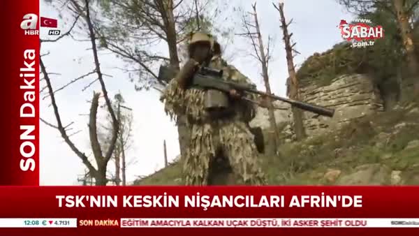 Türk Silahlı Kuvvetleri'nin keskin nişancıları Afrin'de!