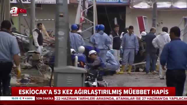 Reyhanlı davasında karar! Nasır Eskiocak'a 53 kez müebbet!