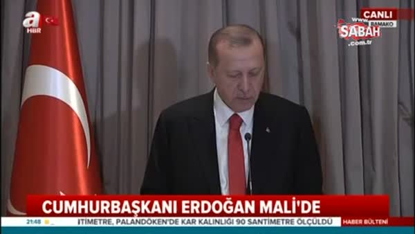 Cumhurbaşkanı Erdoğan Mali'de çarpıcı açıklamalarda bulundu