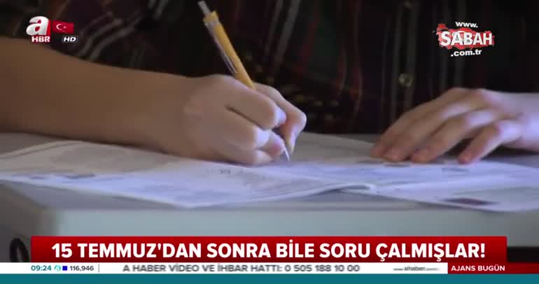 FETÖ'cü hainler 15 Temmuz'dan sonra da soru çalmaya devam etmişler!