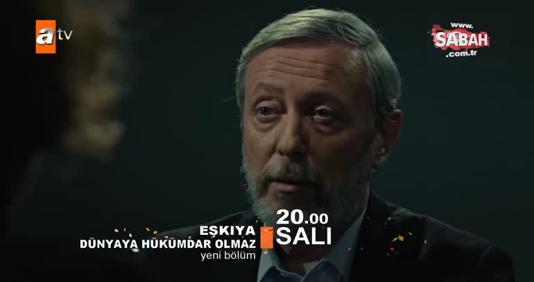 Eşkıya Dünyaya Hükümdar Olmaz 95. son bölüm fragmanı yayınlandı!