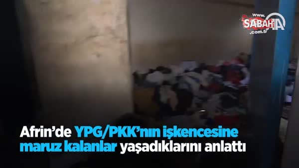 Afrin'de YPG/PKK'nın işkencesine maruz kalanlar yaşadıklarını anlattı