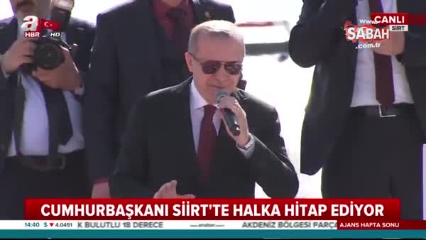 Cumhurbaşkanı Erdoğan Siirt'te o günü hatırlattı!