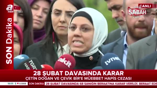 Kavakçı'dan 28 Şubat davası sonrası açıklamalar