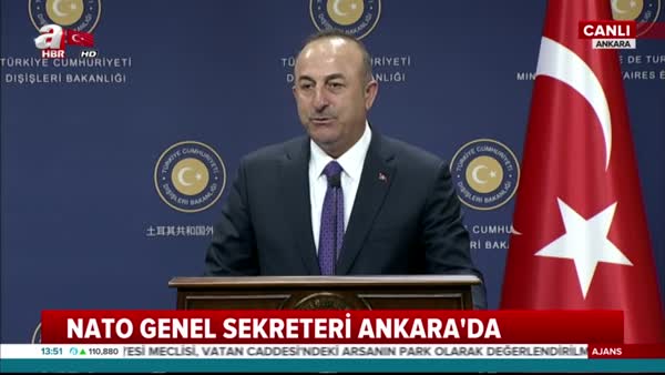 Dışişleri Bakanı Mevlüt Çavuşoğlu ve NATO Genel Sekreteri Jens Stoltenberg'dan ortak açıklama