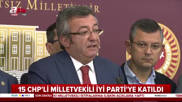 Son dakika haberi: 15 CHP'li vekilden 'İYİ Parti' istifası!