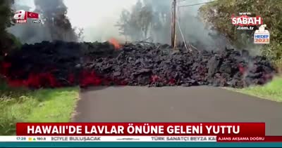 Hawaii’de Kilaue yanardağından fışkıran lavlar park halindeki otomobili böyle yuttu