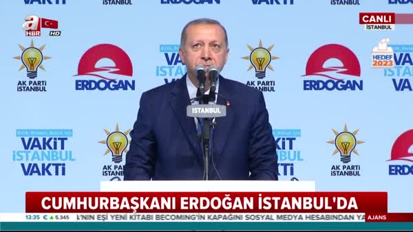 Cumhurbaşkanı Erdoğan, İstanbul'da partisinin aday tanıtım programında konuştu.