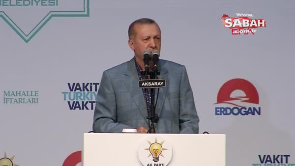 Cumhurbaşkanı Erdoğan Aksaray'da iftar programı sonrası önemli açıklamalarda bulundu