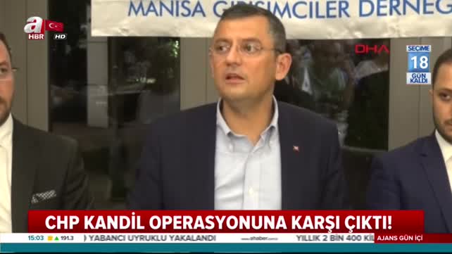 CHP Kandil operasyonuna karşı çıktı