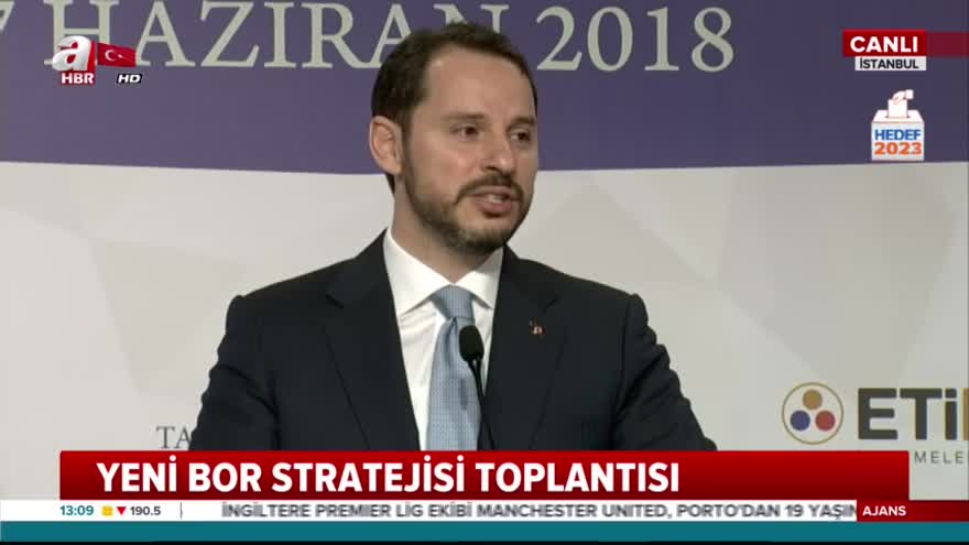 Bakan Albayrak, yeni bor stratejisini açıkladı