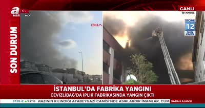 Son dakika... İstanbul’da fabrika yangını