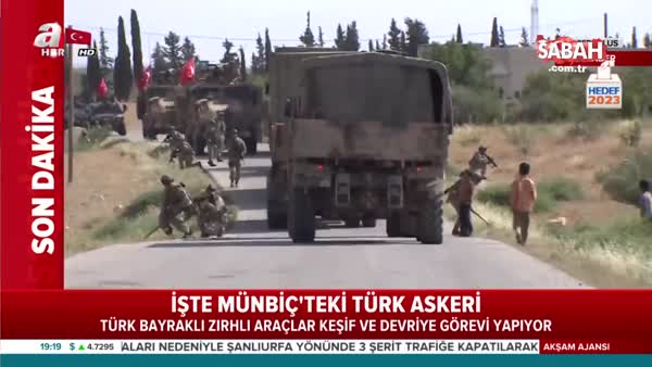 Münbiç'te devriye görevi yapan Türk askerleri ilk kez görüntülendi