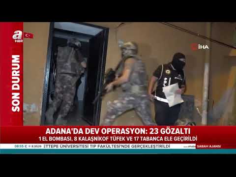 Adana'da Dev Operasyon: 23 Gözaltı 