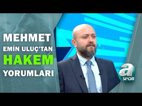 Mehmet Emin Uluç'tan, Fenerbahçe-Beşiktaş Maçının Hakemine Flaş  Yorumlar / Sabah Sporu / 26.11.2020