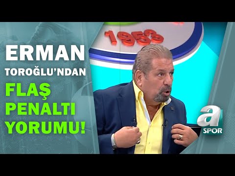 Galatasaray'a Verilen Penaltı Doğru Mu? Erman Toroğlu Yorumladı!  / Takım Oyunu /28.11.2020