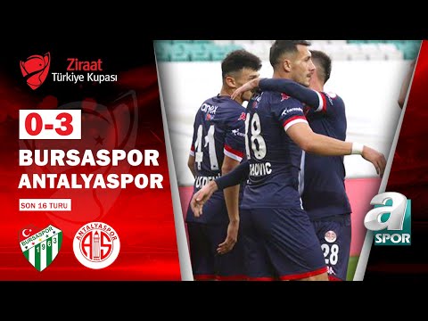 Bursaspor 0-3 Antalyaspor (Ziraat Türkiye Kupası Son 16 Turu Maçı)