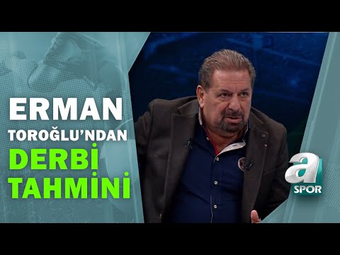 Erman Toroğlu'ndan Beşiktaş-Galatasaray Derbisine Flaş Tahminler / Takım Oyunu / 16.01.2021