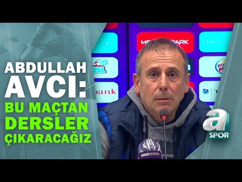 Trabzonspor 1 - 3 Alanyaspor Abdullah Avcı Maç Sonu Basın Toplantısı Düzenledi 