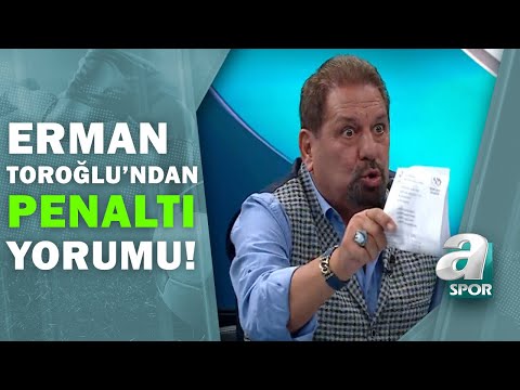 Erman Toroğlu Yorumladı, Galatasaray'ın Penaltısı Doğru mu?  / Takım Oyunu / 07.03.2021