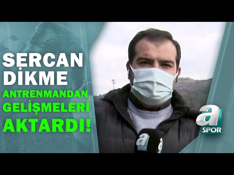 Sercan Dikme, Beşiktaş Antrenmanından Son Gelişmeleri Aktardı!  / Spor Ajansı / 08.03.2021